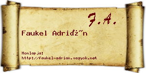 Faukel Adrián névjegykártya